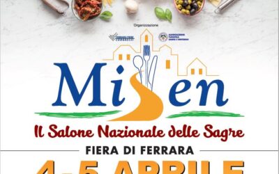 Misen 2020 4/5 Aprile – Fiera di Ferrara – Il Salone Nazionale delle Sagre