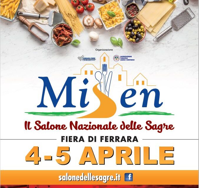 Misen 2020 4/5 Aprile – Fiera di Ferrara – Il Salone Nazionale delle Sagre