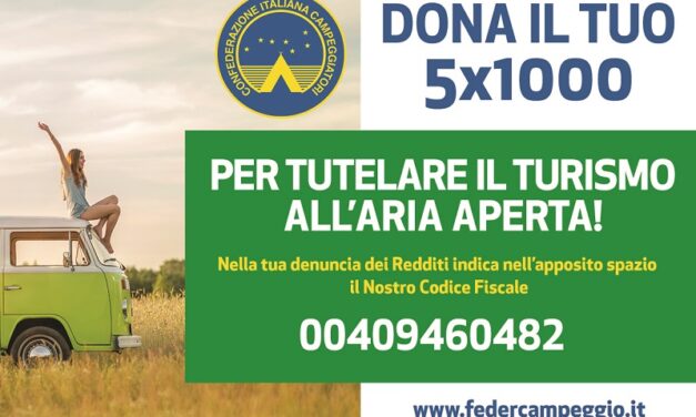 Dona il tuo 5×1000 per tutelare il turismo all’aria aperta !