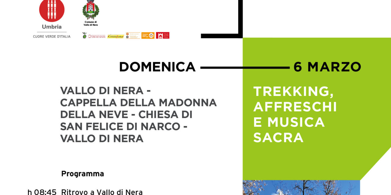 In Umbria “Sentieri, Vicoli e Racconti”. Dal 6 marzo al 18 aprile 2022, a Vallo di Nera, esperienze nella natura e nei luoghi della cultura da percorrere camminando