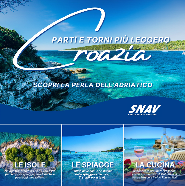 Croazia, perla del Mediterraneo! Scoprila con SNAV