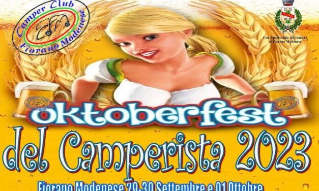 Oktoberfest del camperista 2023 – Fiorano Modenese 23-30 settembre, 1 ottobre